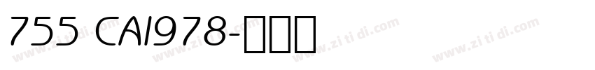 755 CAI978字体转换